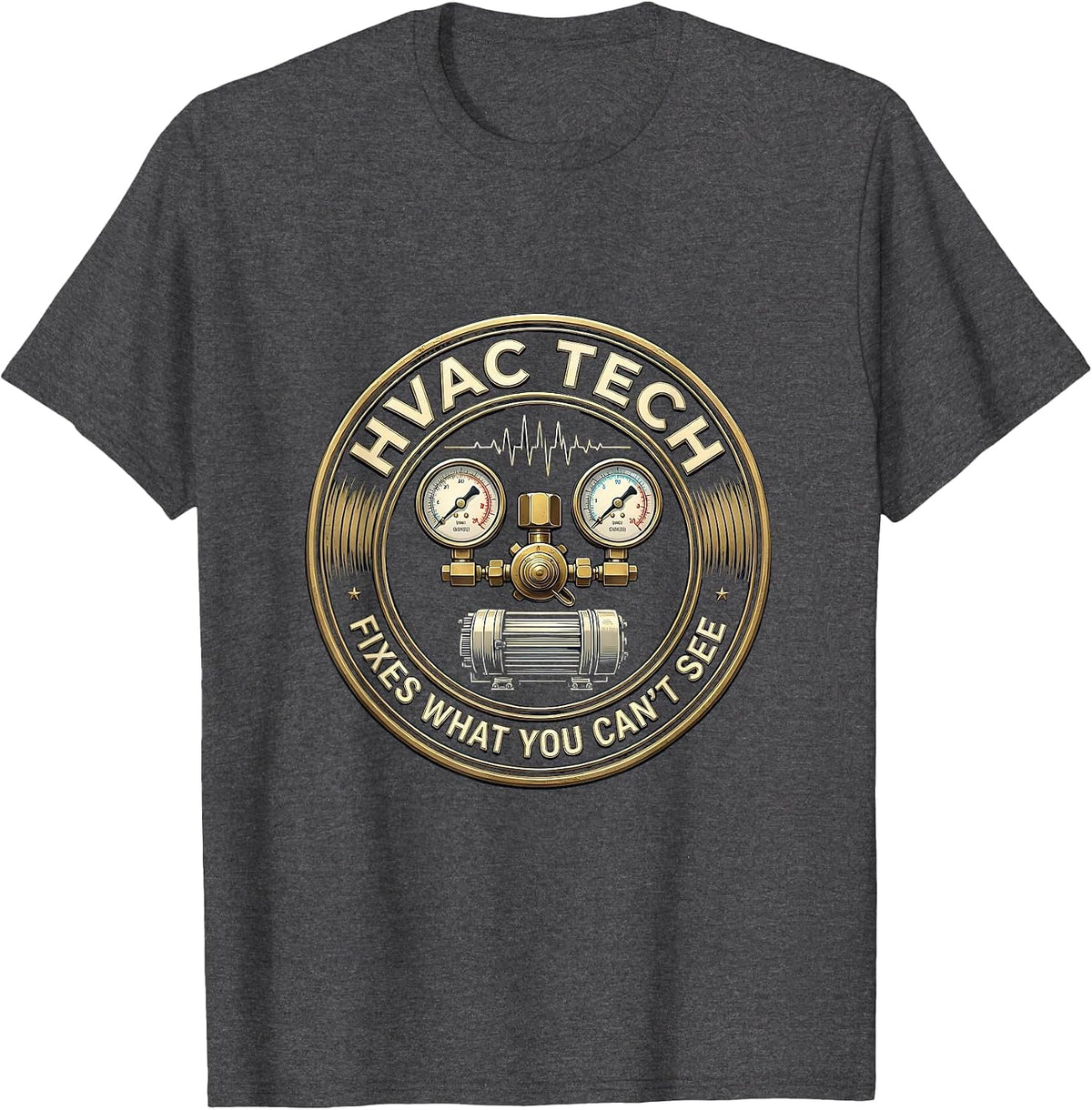 HVAC Tech (n.): Fixes What You Can't See Funny Skilled Trade T-Shirt - Dark Heather Grey