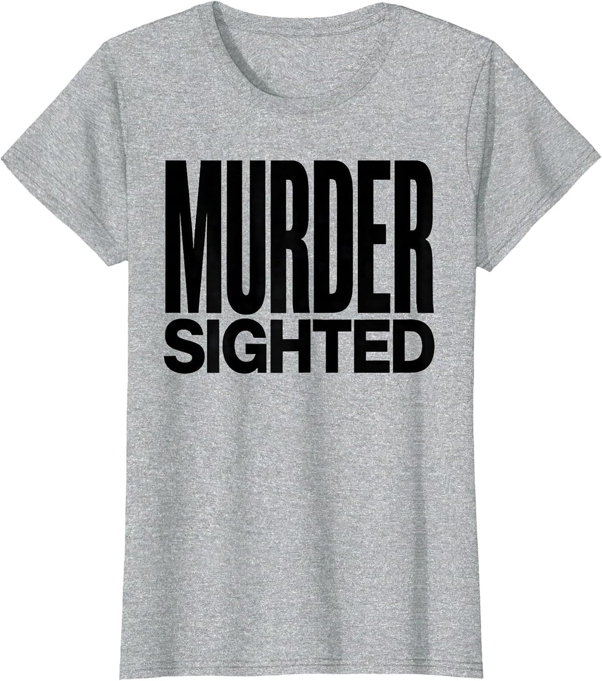Murder Sighted Dark Humor Crow Raven Bird Lover Gothic T-Shirt - Heather Grey