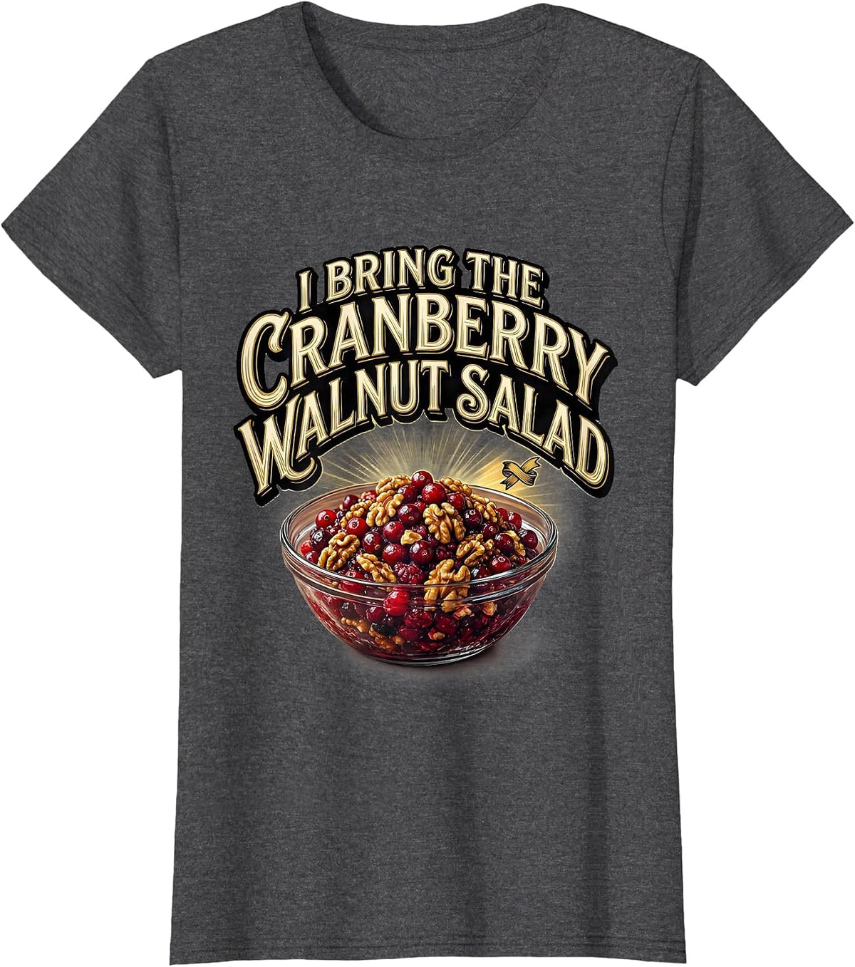 Women's I Bring The Cranberry Walnut Salad Bootleg 90's Rap Vintage T-Shirt - Dark Heather Grey