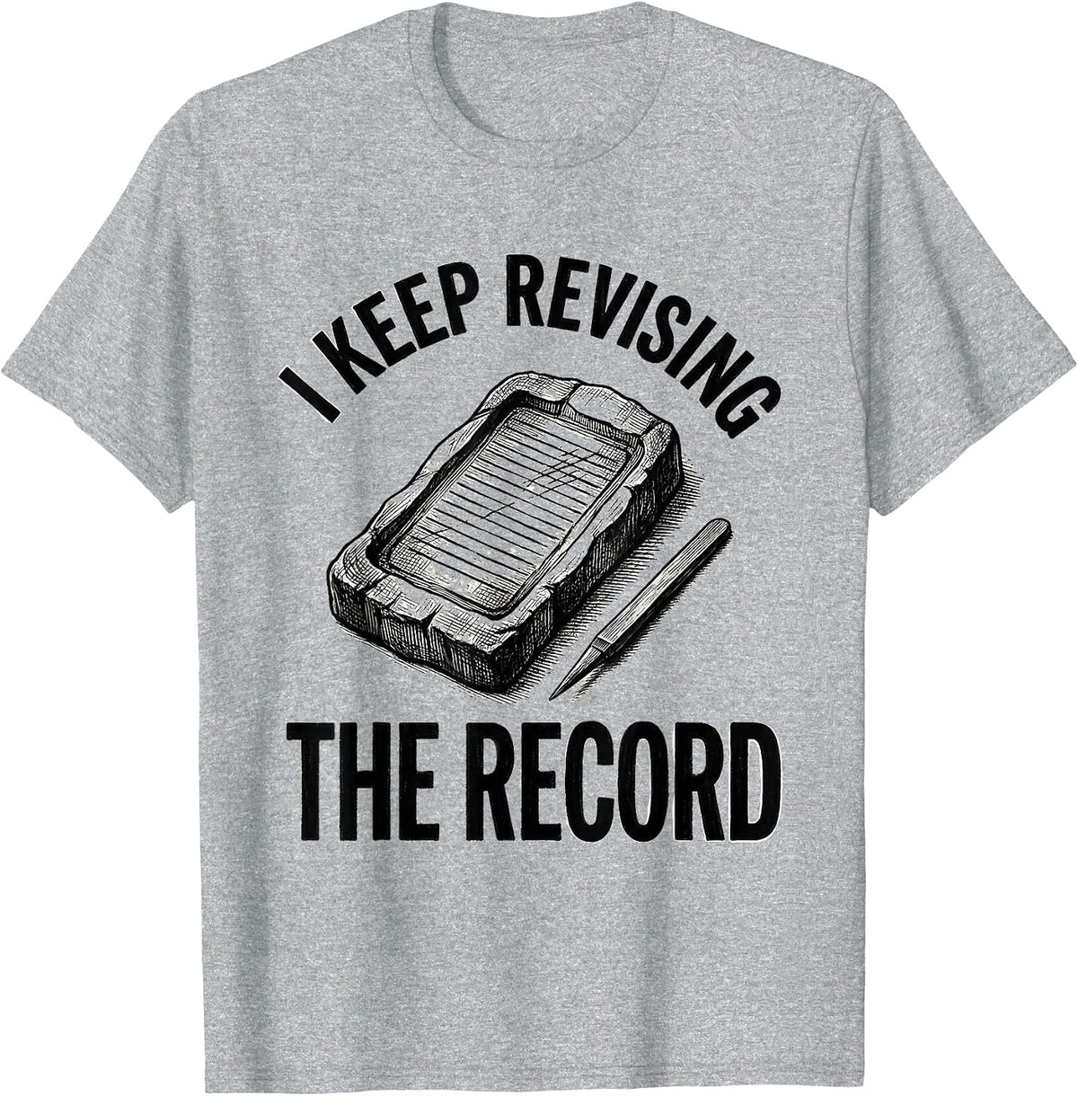 Men's I Keep Revising The Record Funny History Teacher History T-Shirt - Heather Grey