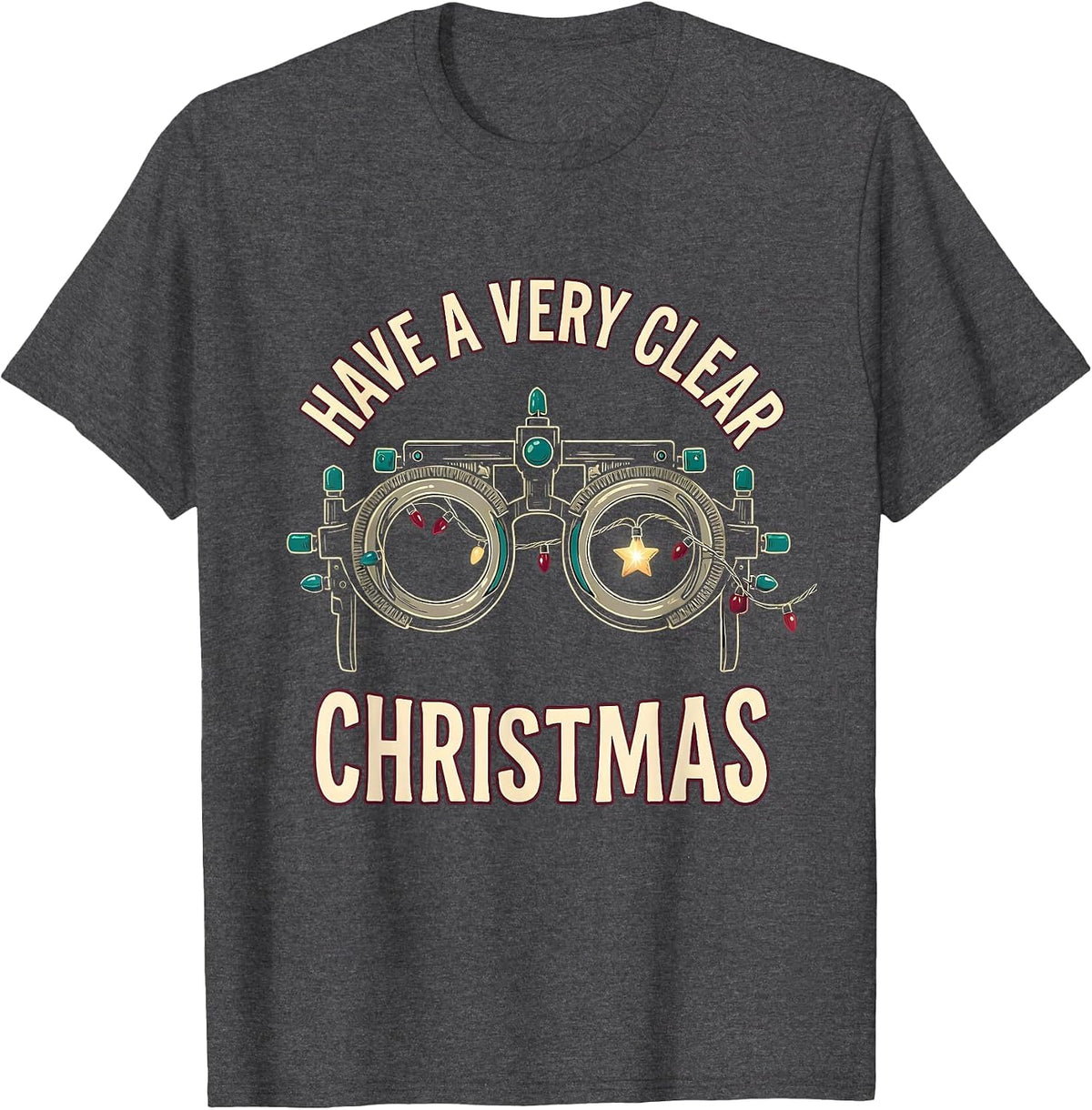 Men's Have A Very Clear Christmas Optometrist Eyewear Humor T-Shirt - Dark Heather Grey