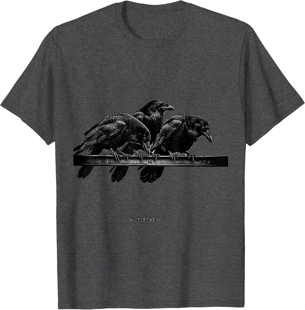 Men's Murder Noted Monochromatic Crow Dark Humor Gothic Bird Lover T-Shirt - Dark Heather Grey