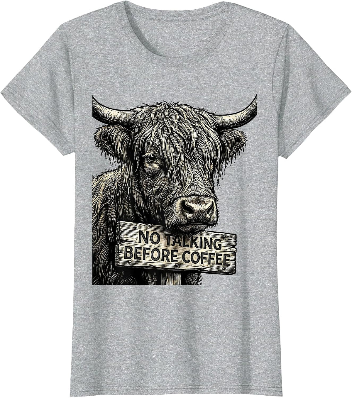 Women's No Talking Before Coffee Funny Highland Cow Coffee Lover T-Shirt - Heather Grey