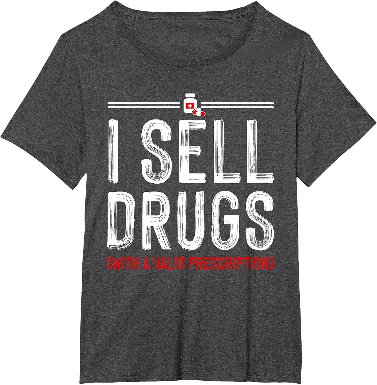 Funny Drug Design Pharmacist Men Women Pharmacy Technician T-Shirt - Dark Heather Grey