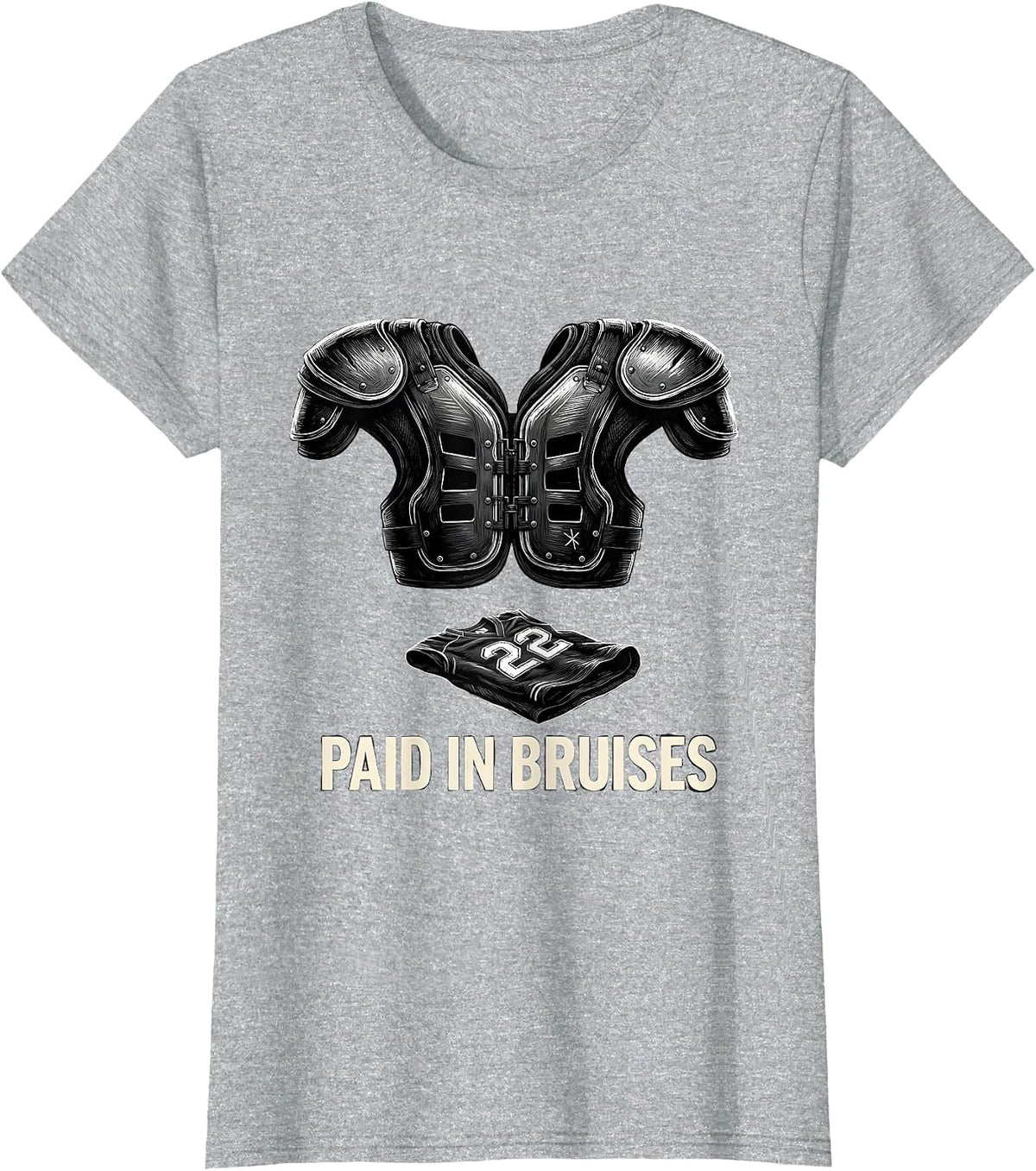 Paid In Bruises Funny Offensive Lineman Football Humor T-Shirt - Heather Grey