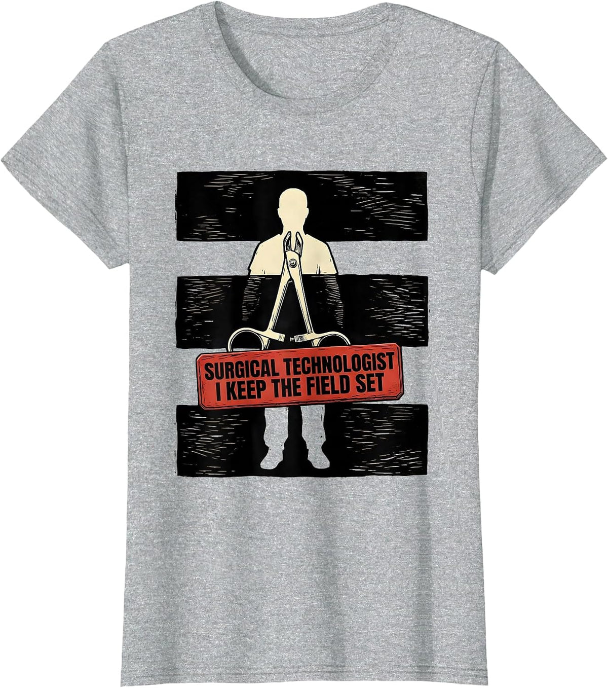 Surgical Technologist, I Keep The Field Set Healthcare Pride T-Shirt - Heather Grey