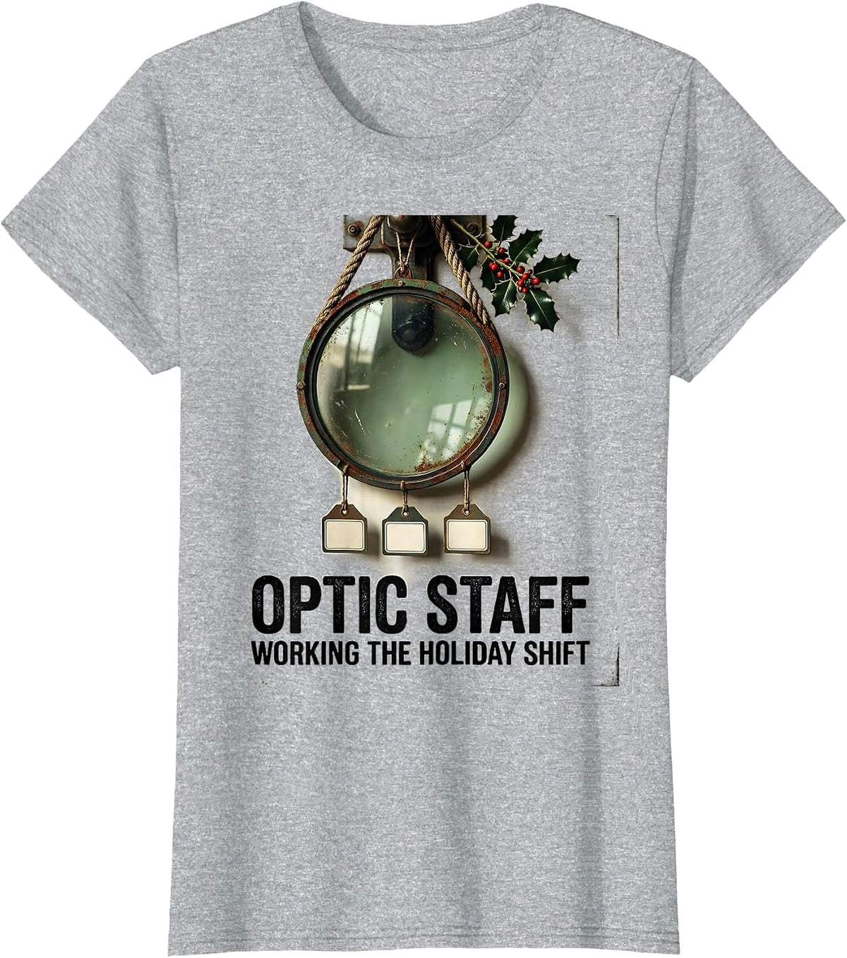 Optic Staff Working The Holiday Shift Vintage Optometrist T-Shirt - Heather Grey