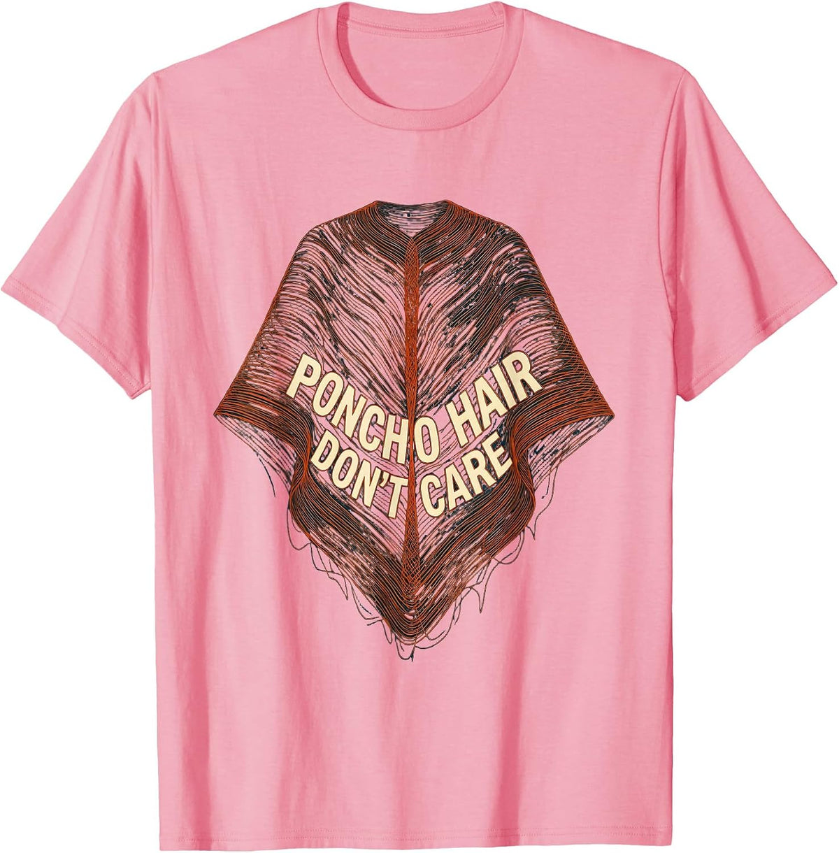 Poncho Hair Don't Care Funny Llama Design T-Shirt - Pink