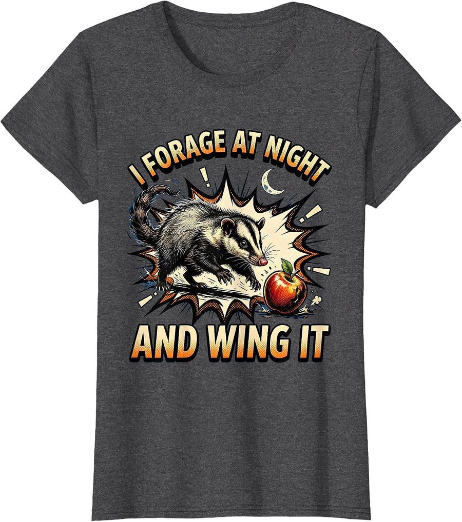 Women's I Forage At Night And Wing It Funny Opossum Meme Humor T-Shirt - Dark Heather Grey