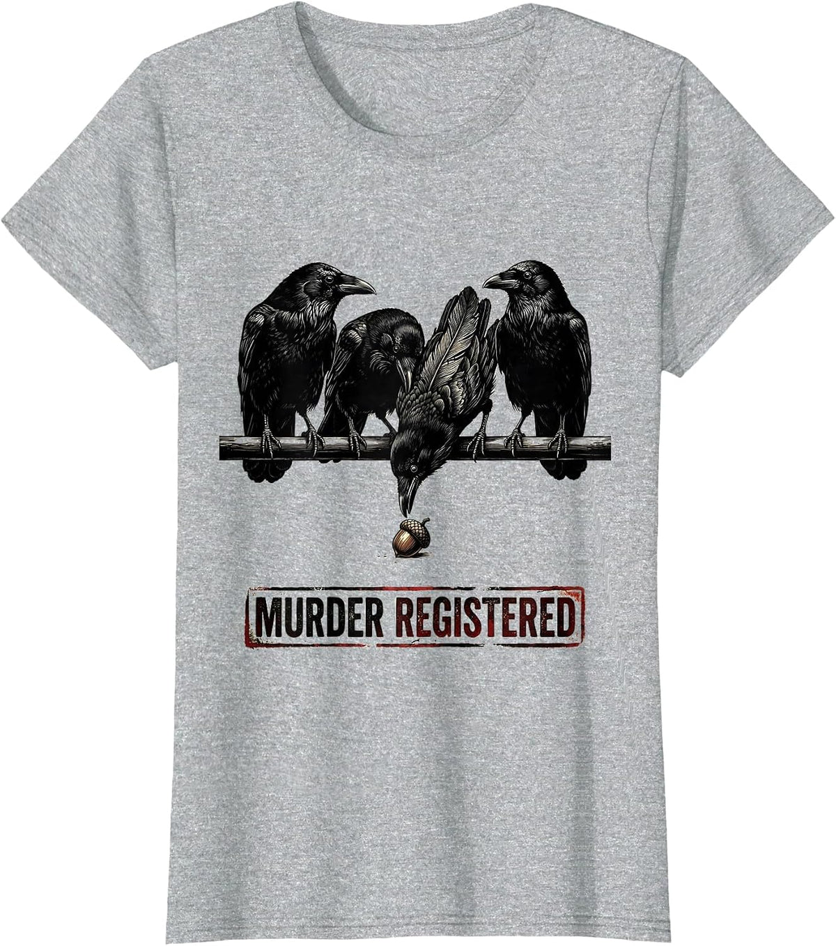 Women's Murder Registered Distressed Crow Silhouettes Gothic Humor T-Shirt - Heather Grey