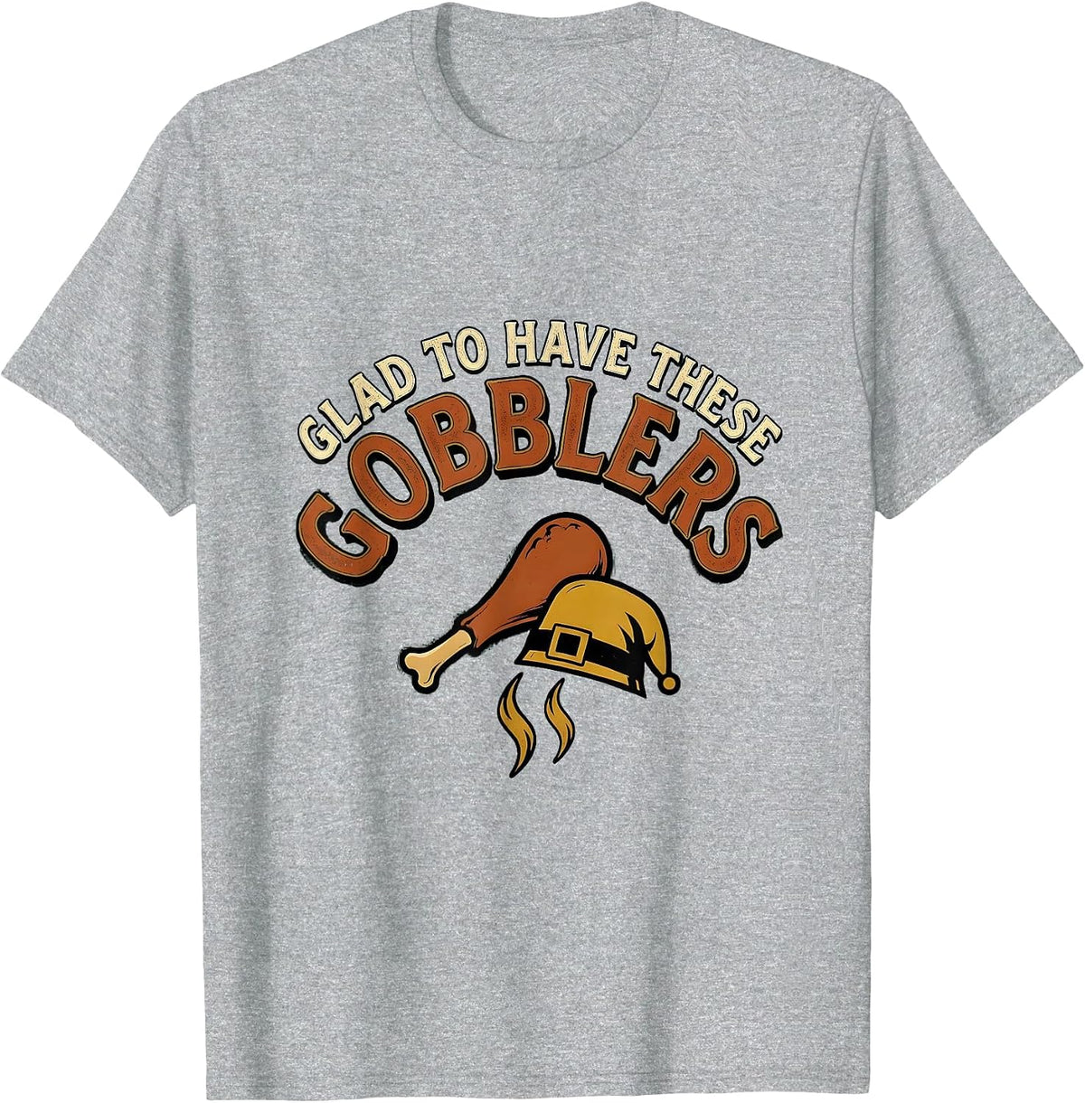 Men's Glad To Have These Gobblers Vintage Funny Thanksgiving T-Shirt - Heather Grey