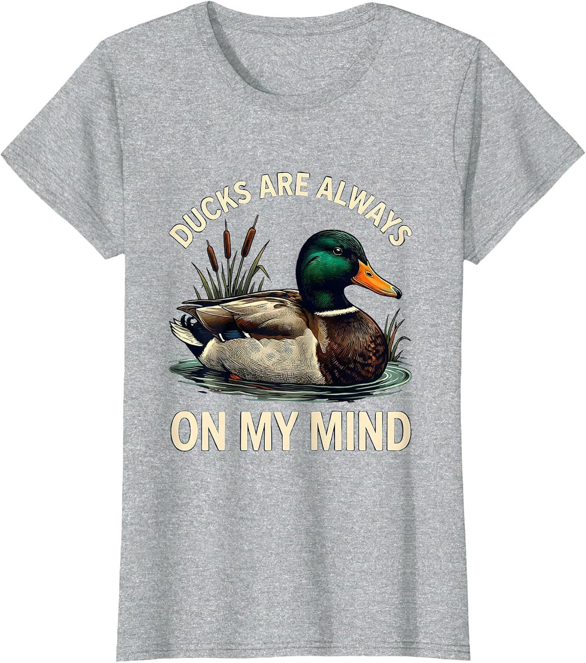 Ducks Are Always On My Mind Vintage Mallard Duck Hunting T-Shirt - Heather Grey
