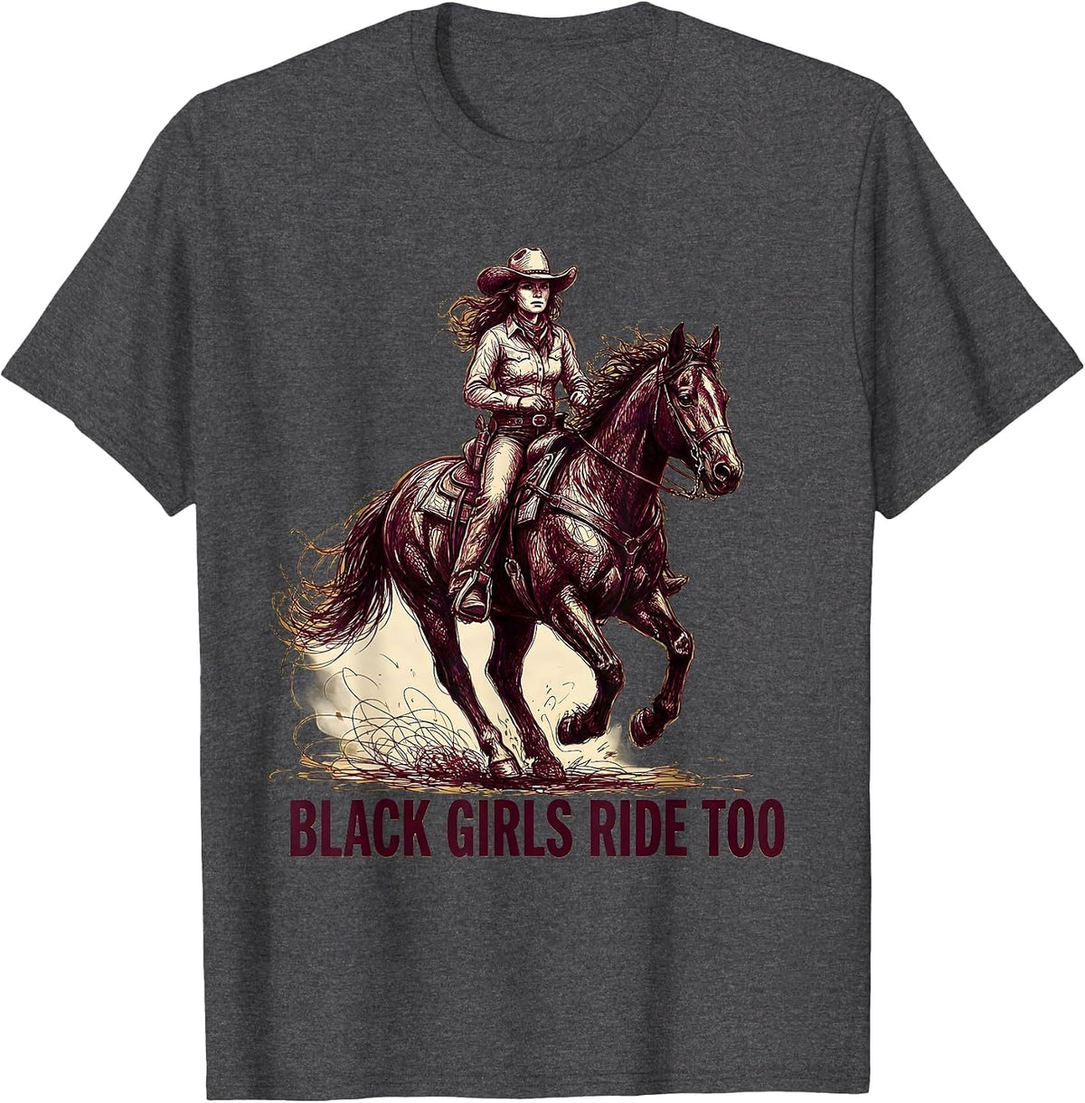 Black Girls Ride Too Cowgirl Design T-Shirt - Dark Heather Grey