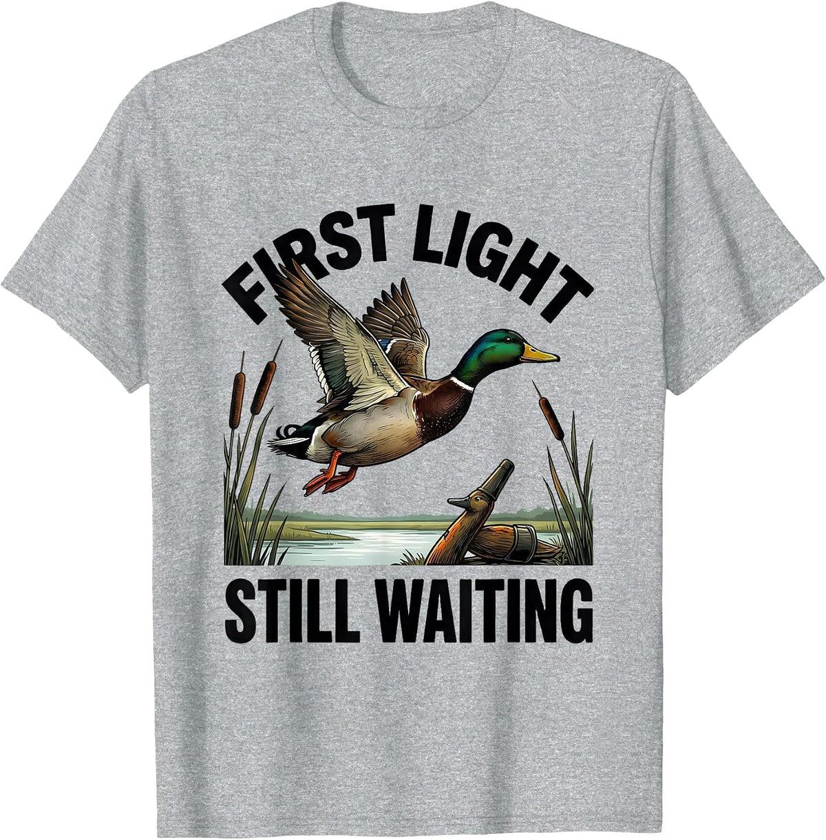 Men's First Light Still Waiting Funny Duck Hunter Hunting Dad Gift T-Shirt - Heather Grey