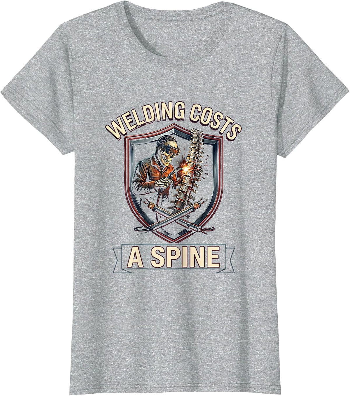 Welding Costs A Spine Funny Welder Skeleton Humor Gift T-Shirt - Heather Grey