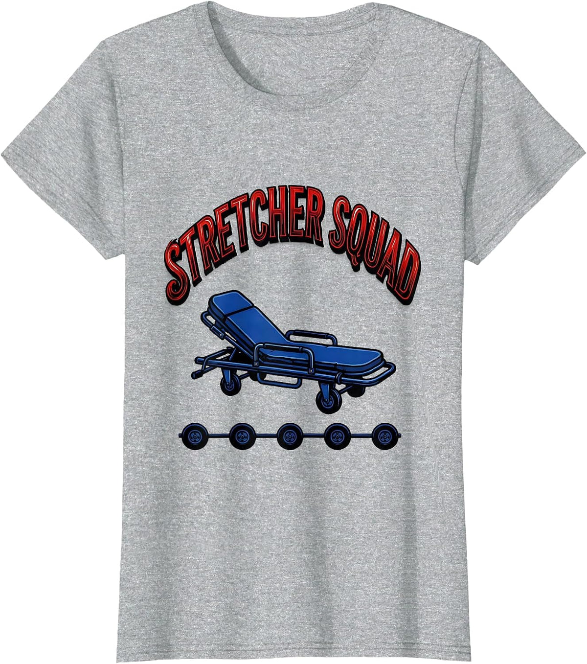 Stretcher Squad Sign Painter Showcard EMS Paramedic EMT T-Shirt - Heather Grey