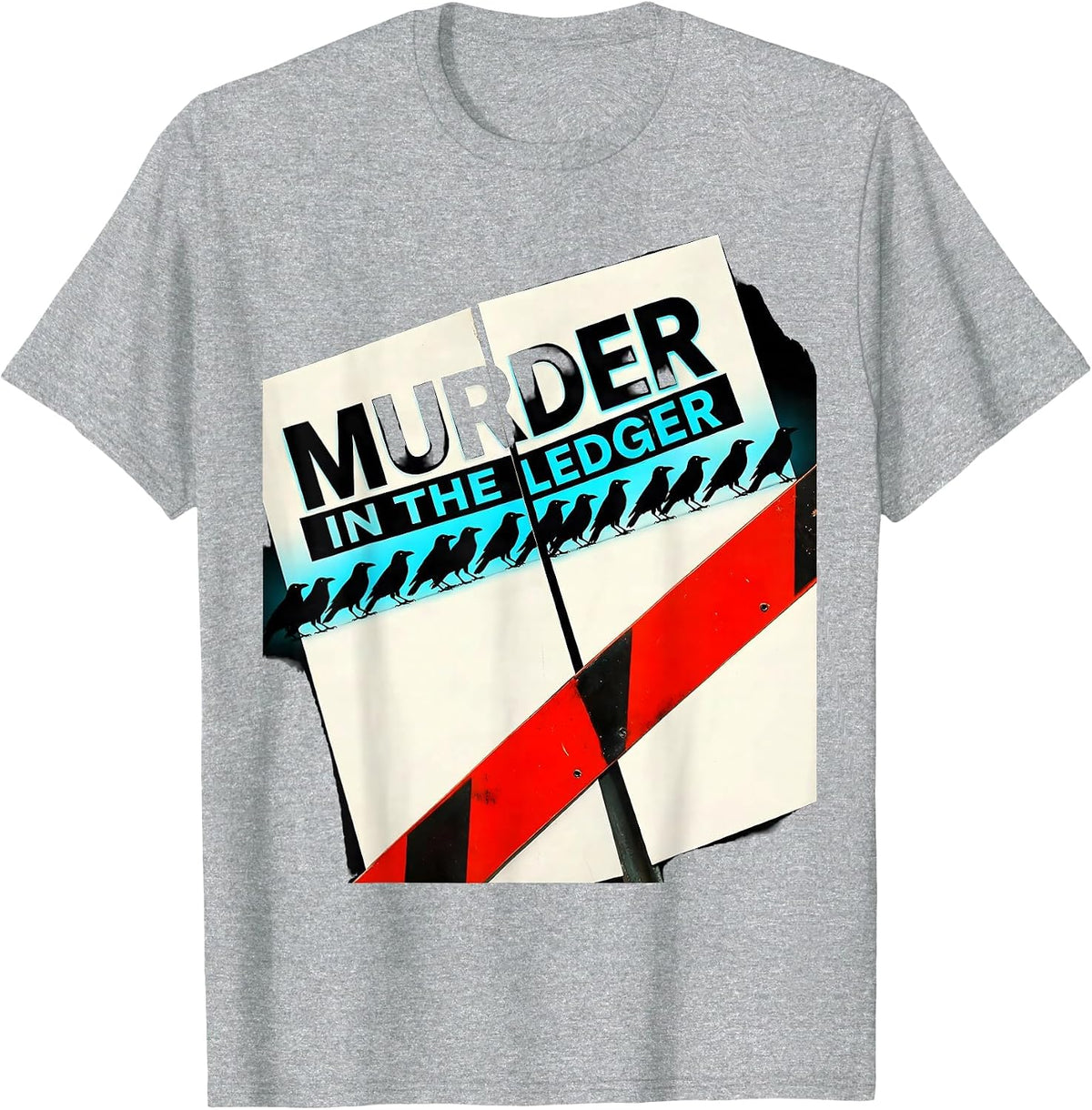 Men's Murder In The Ledger Dark Humor Crow Raven Bird Lover T-Shirt - Heather Grey