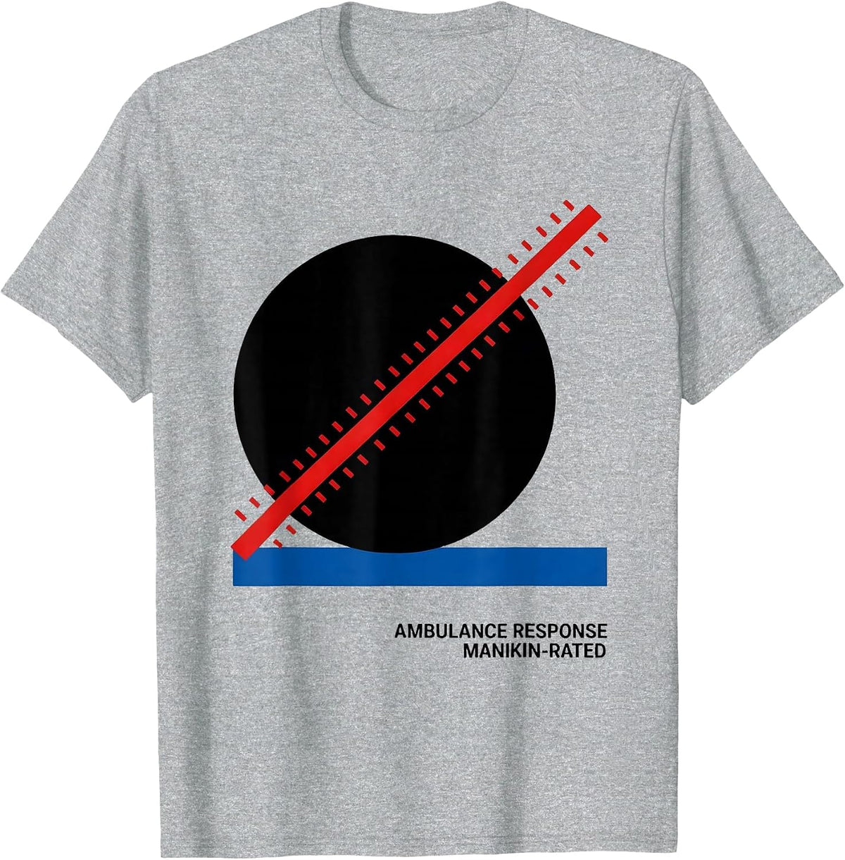 Men's Ambulance Response Manikin-Rated Funny EMT Paramedic Gift T-Shirt - Heather Grey