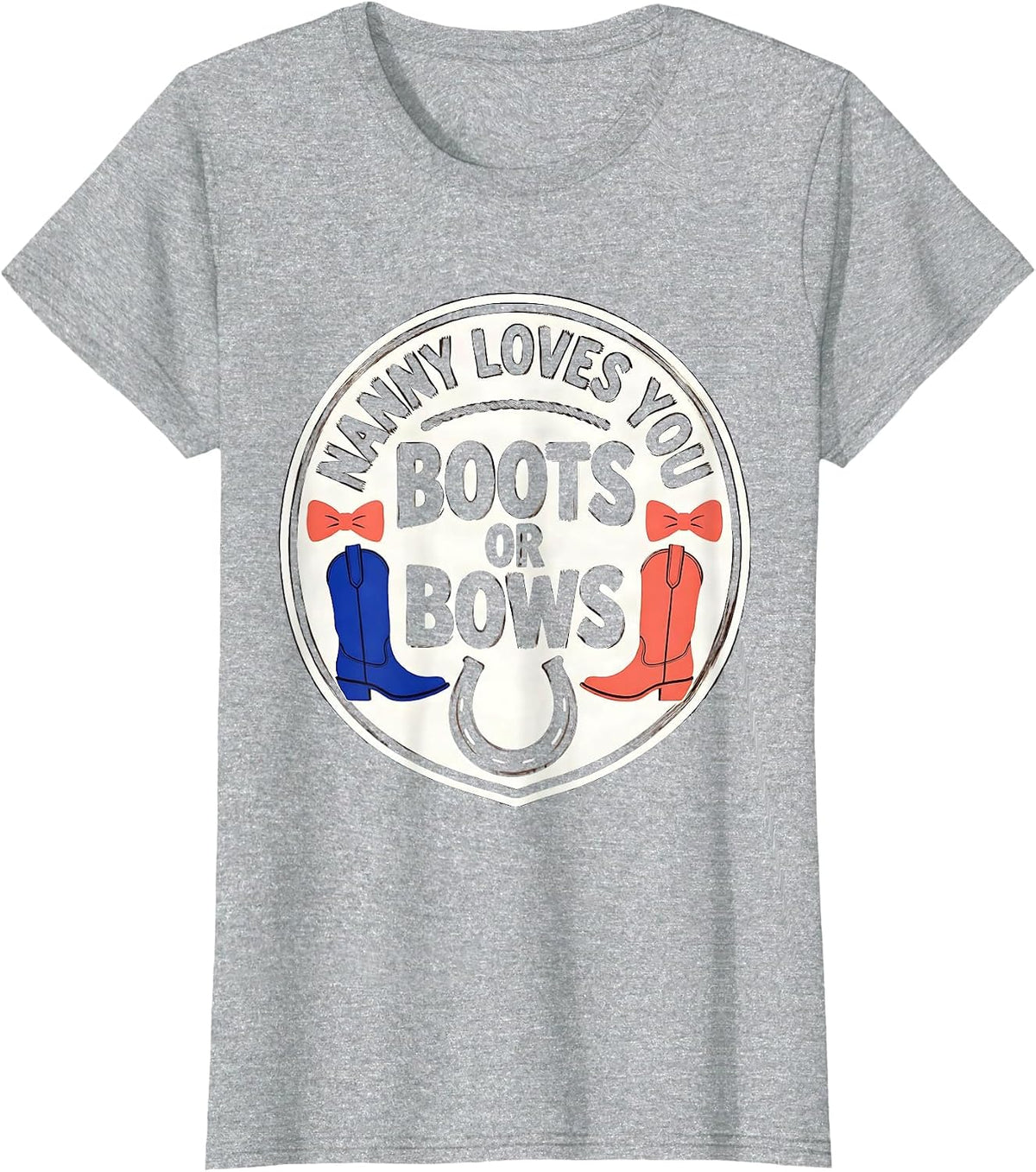 Women's Boots Or Bows Nanny Loves You Western-Themed Gender Reveal T-Shirt - Heather Grey
