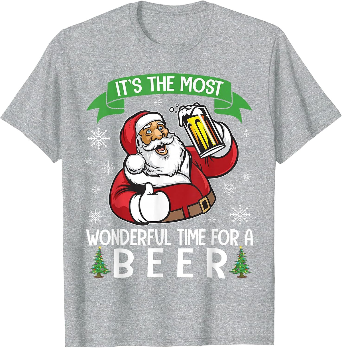 Santa Drinking Beer It's The Most Wonderful Time for A Beer T-Shirt - Heather Grey