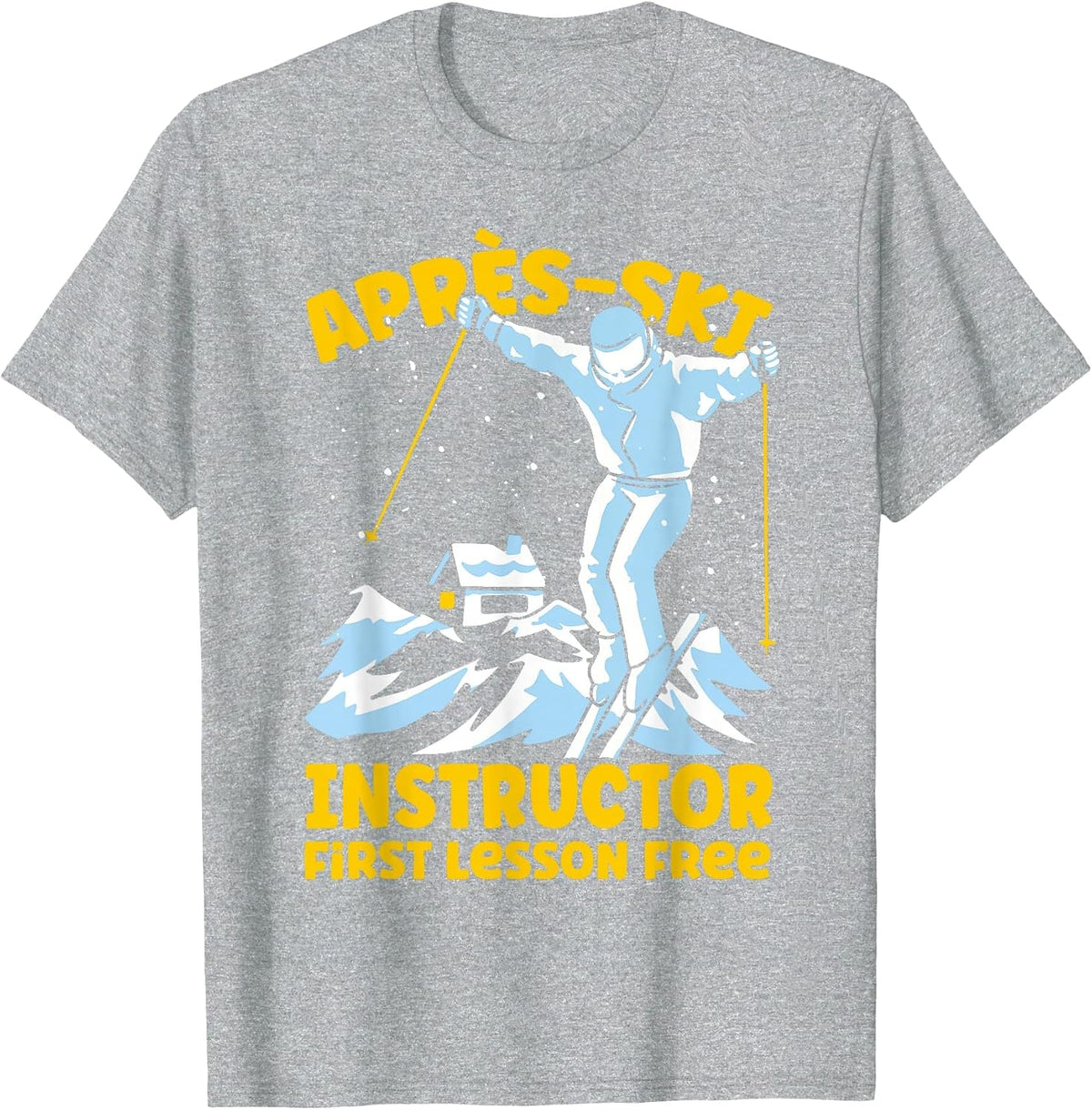 Skier Apres Ski Instructor Ski Instructor Skiing T-Shirt - Heather Grey