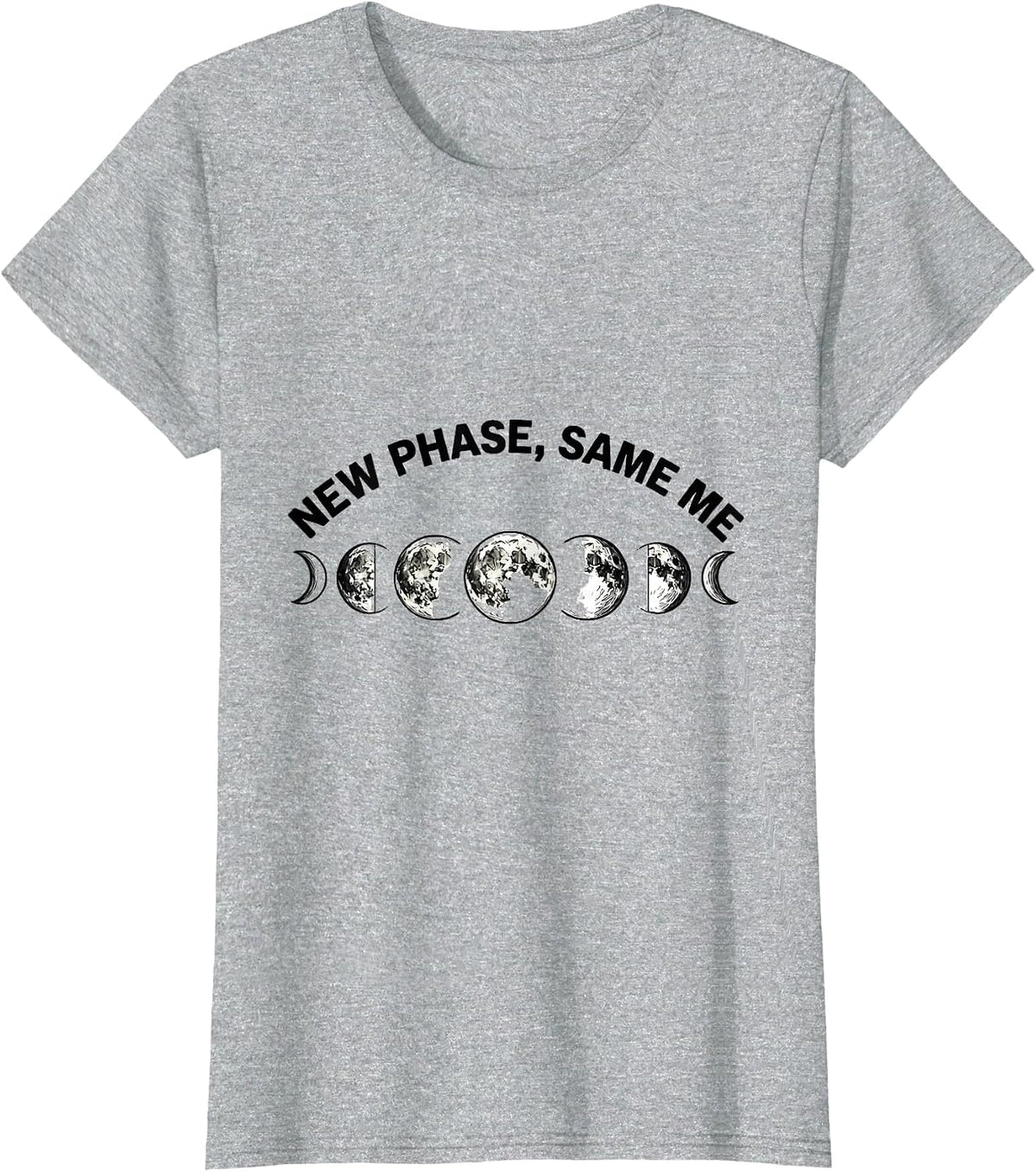New Phase Same Me Celestial Moon Phase Lunar Cycle Astronomy T-Shirt - Heather Grey