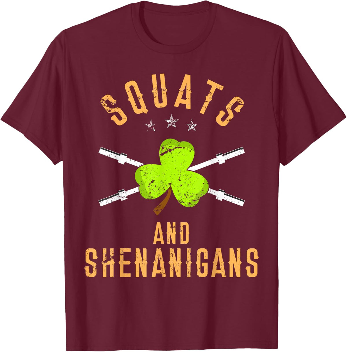 Squats And Shenanigans St Patricks Day T Shirt Workout T-Shirt - Burgundy