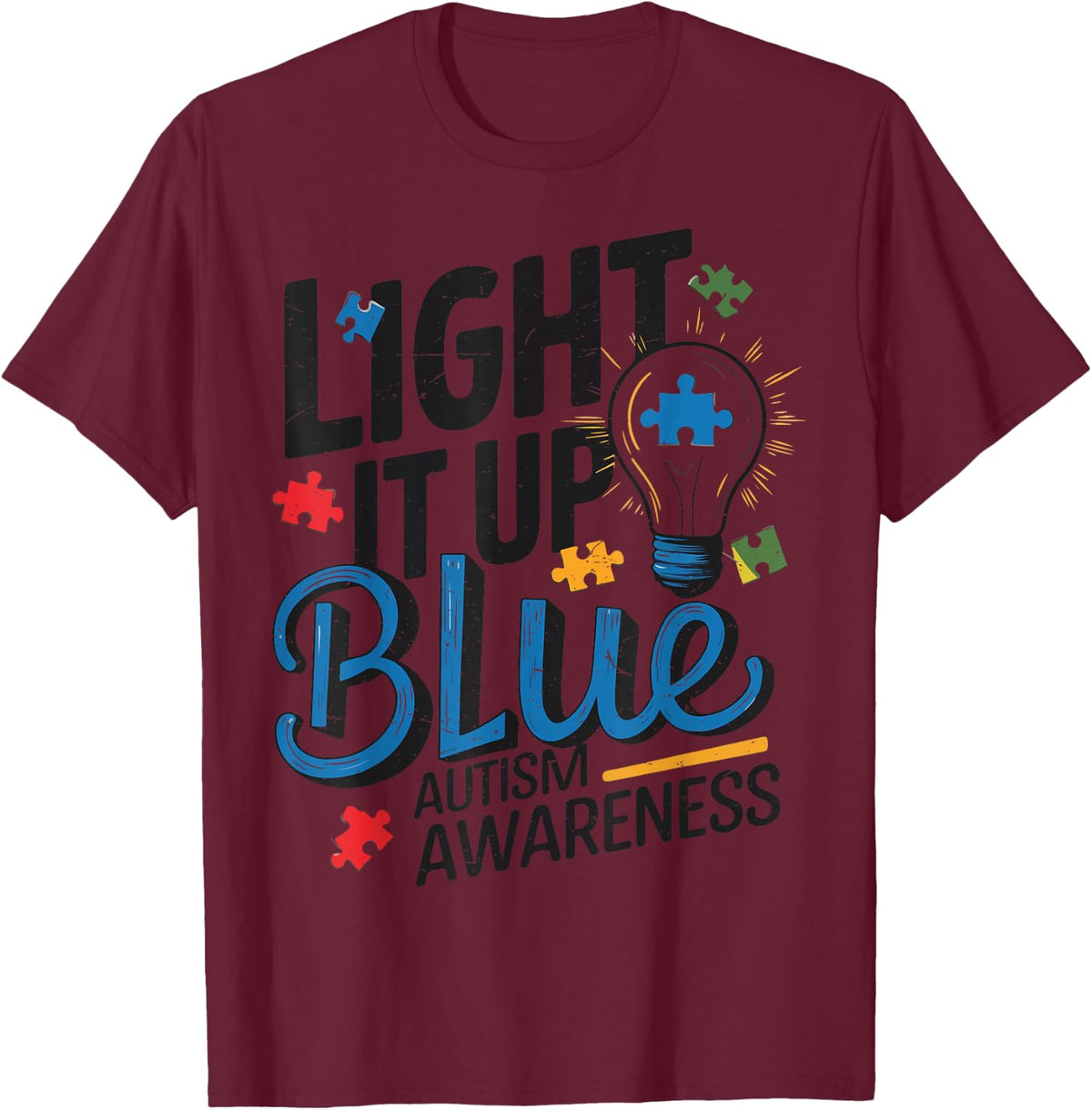 Light It Up Blue Autism Awareness Boy Brother Sister Toddler T-Shirt - Burgundy