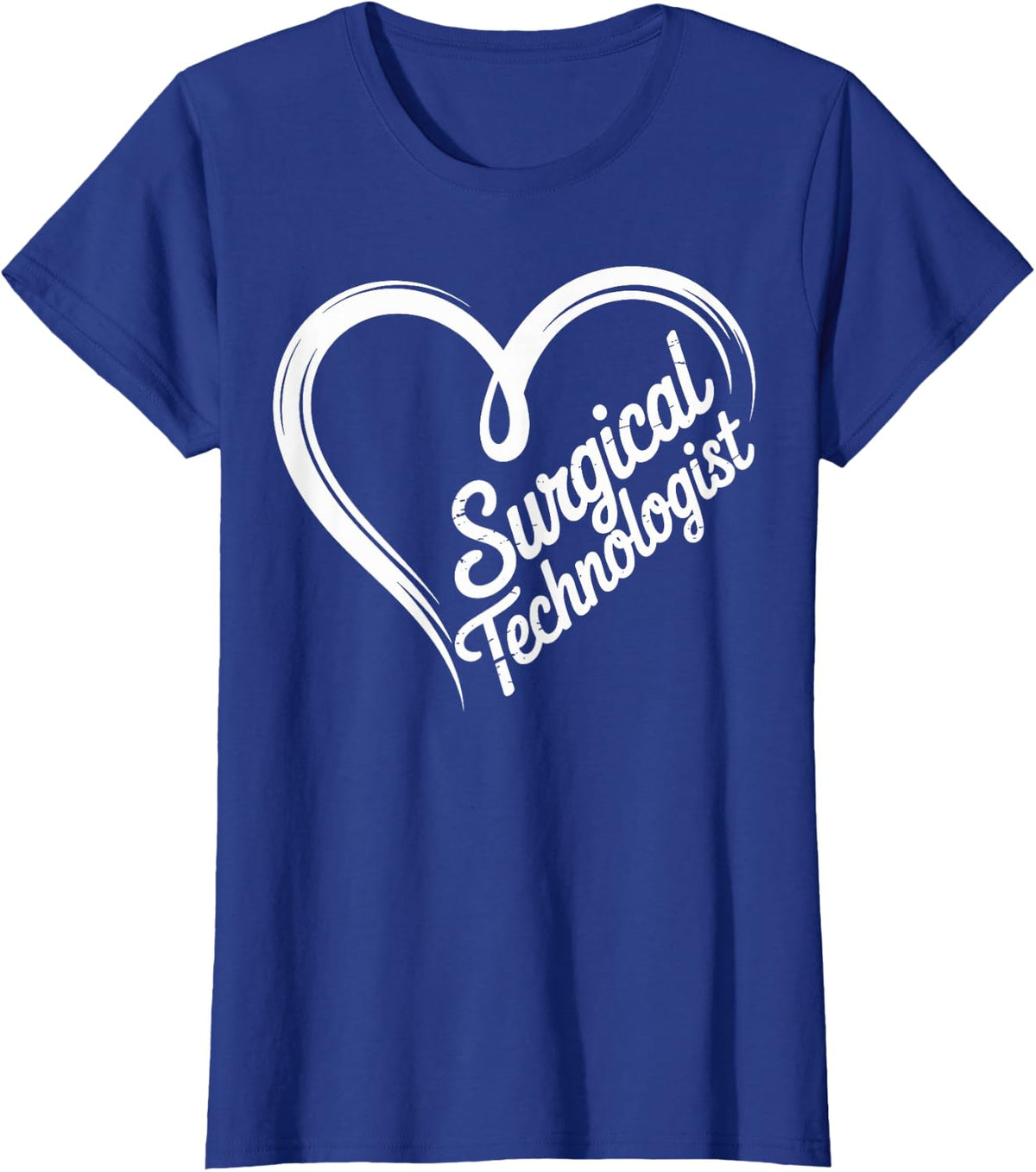 Certified Surgical Technologist Heart Surgical Tech T-Shirt - Royal Blue