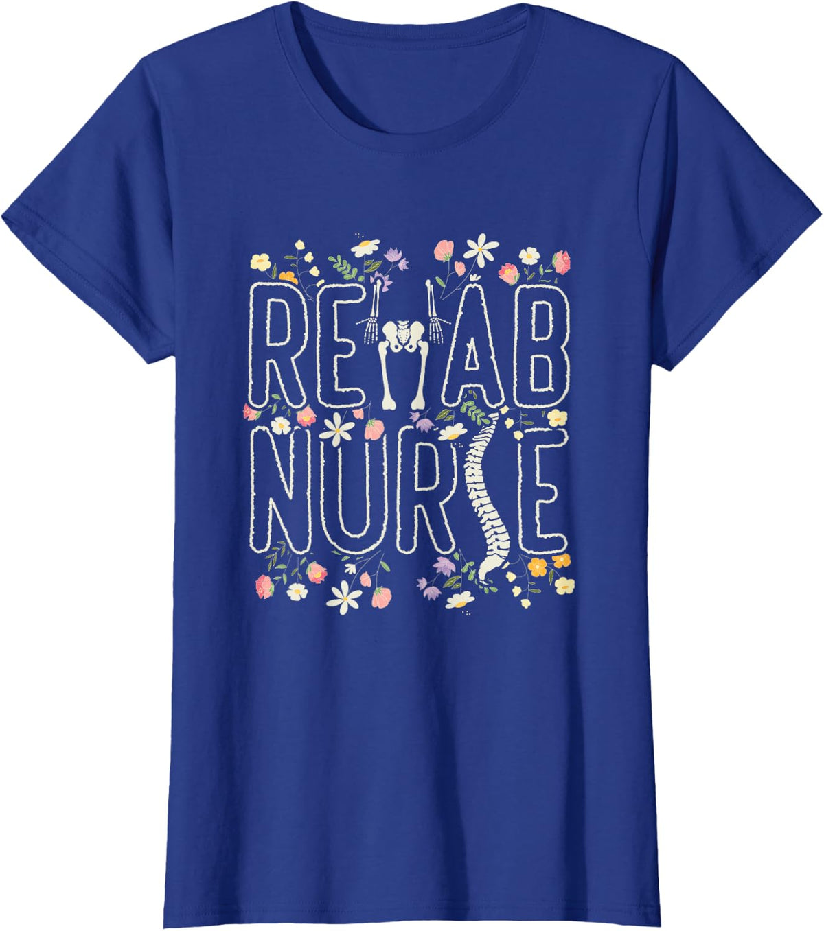 Rehab Technician Rehab Nurse T-Shirt - Royal Blue
