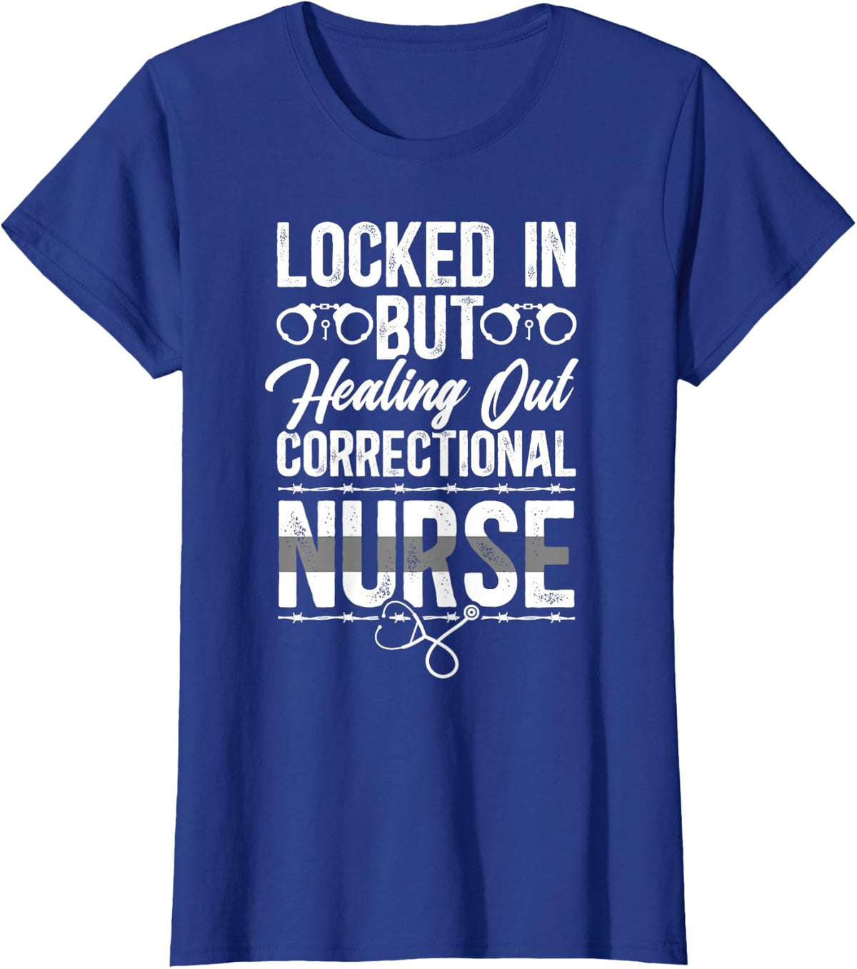 Best Correctional Nurse Prison Nurse Corrections Nurse T-Shirt - Royal Blue
