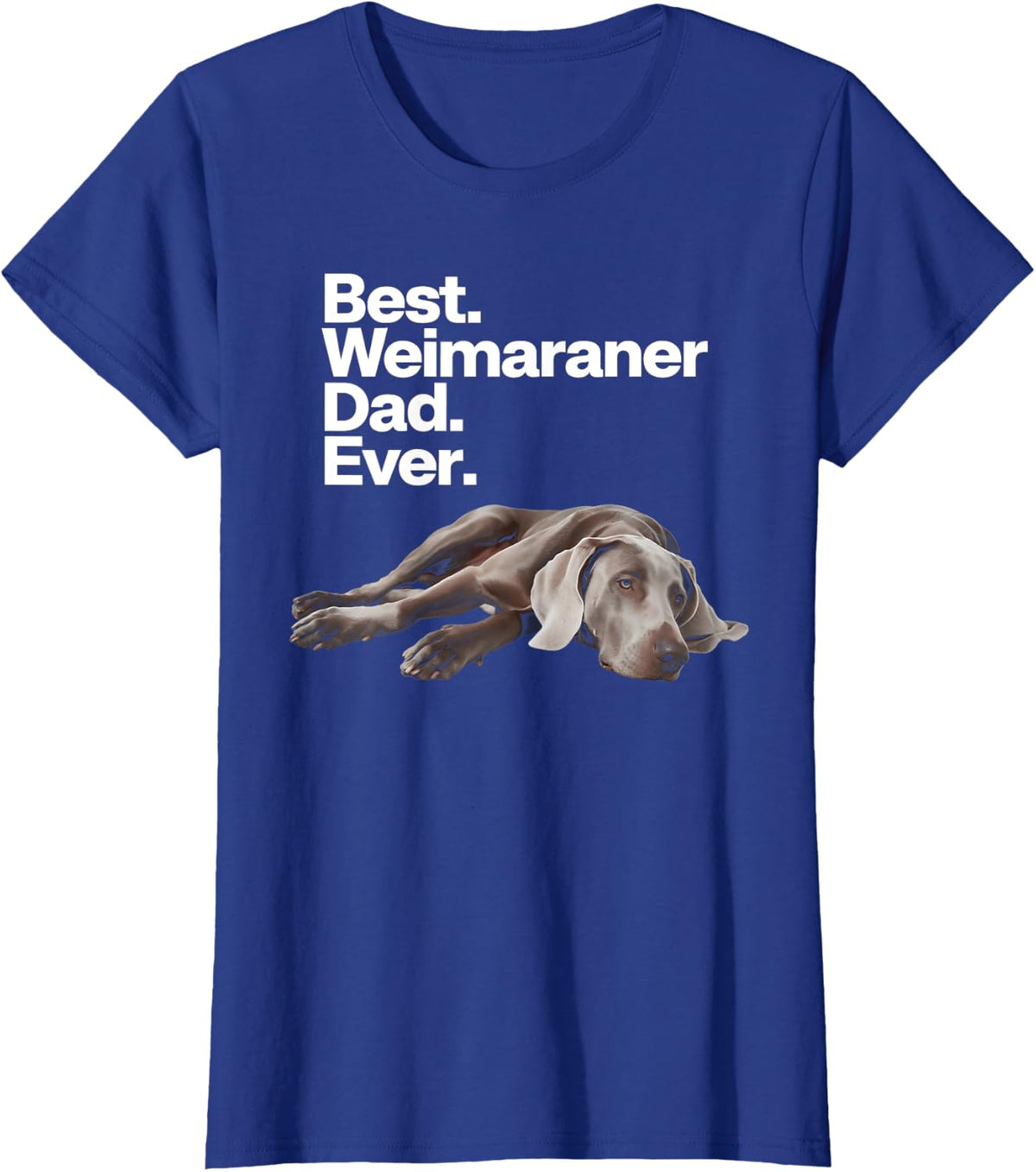 Dad Weimaraner T-Shirt - Royal Blue