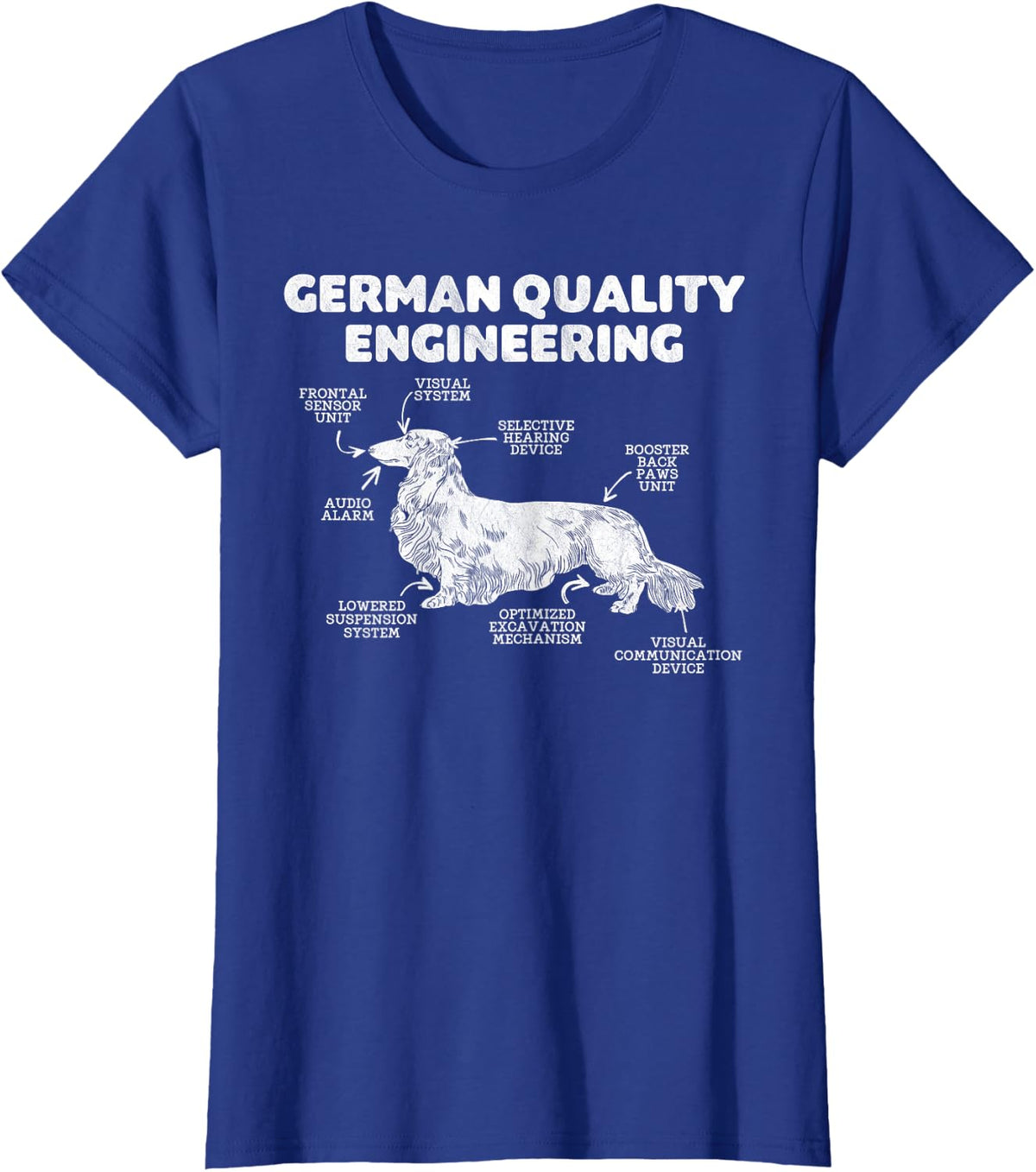 German Quality Engineering Dachshund long haired dog lover T-Shirt - Royal Blue