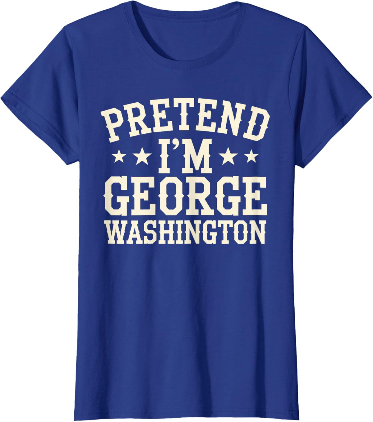 Pretend I'm George Washington Vintage Halloween Costume T-Shirt - Royal Blue
