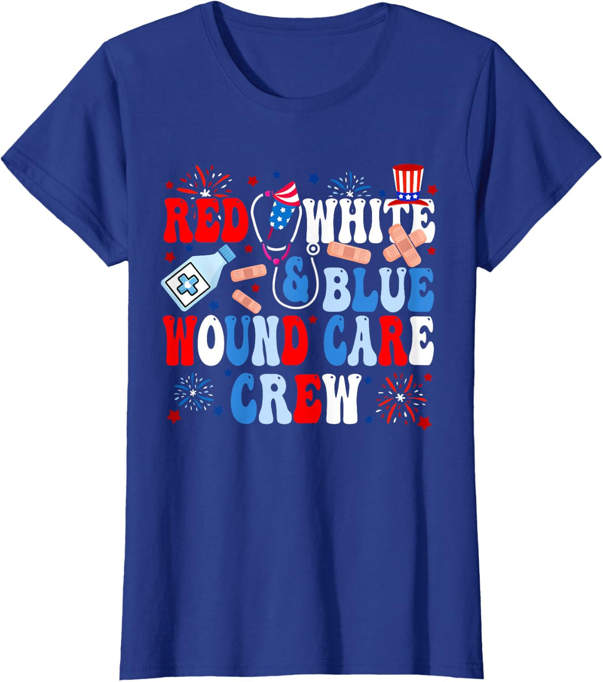 Wound Care Nurse 4th of July Nursing RN Staff Medical Team T-Shirt - Royal Blue
