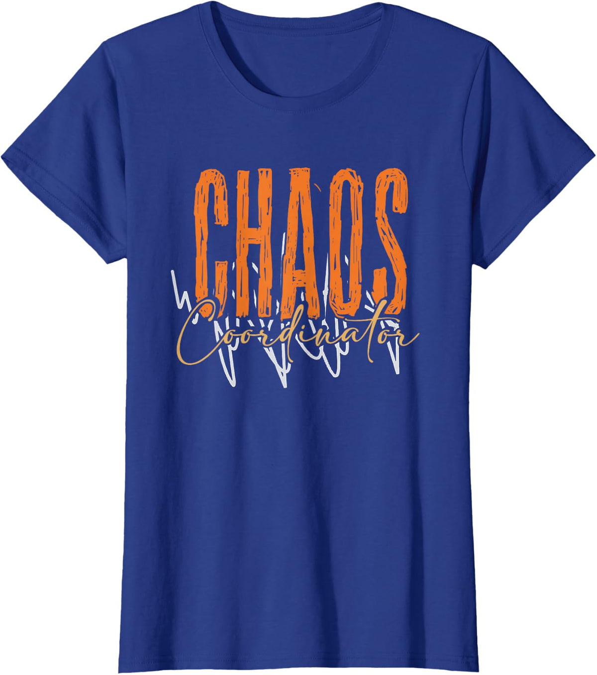Chaos Coordinator | School Education | Preschool Teacher T-Shirt - Royal Blue