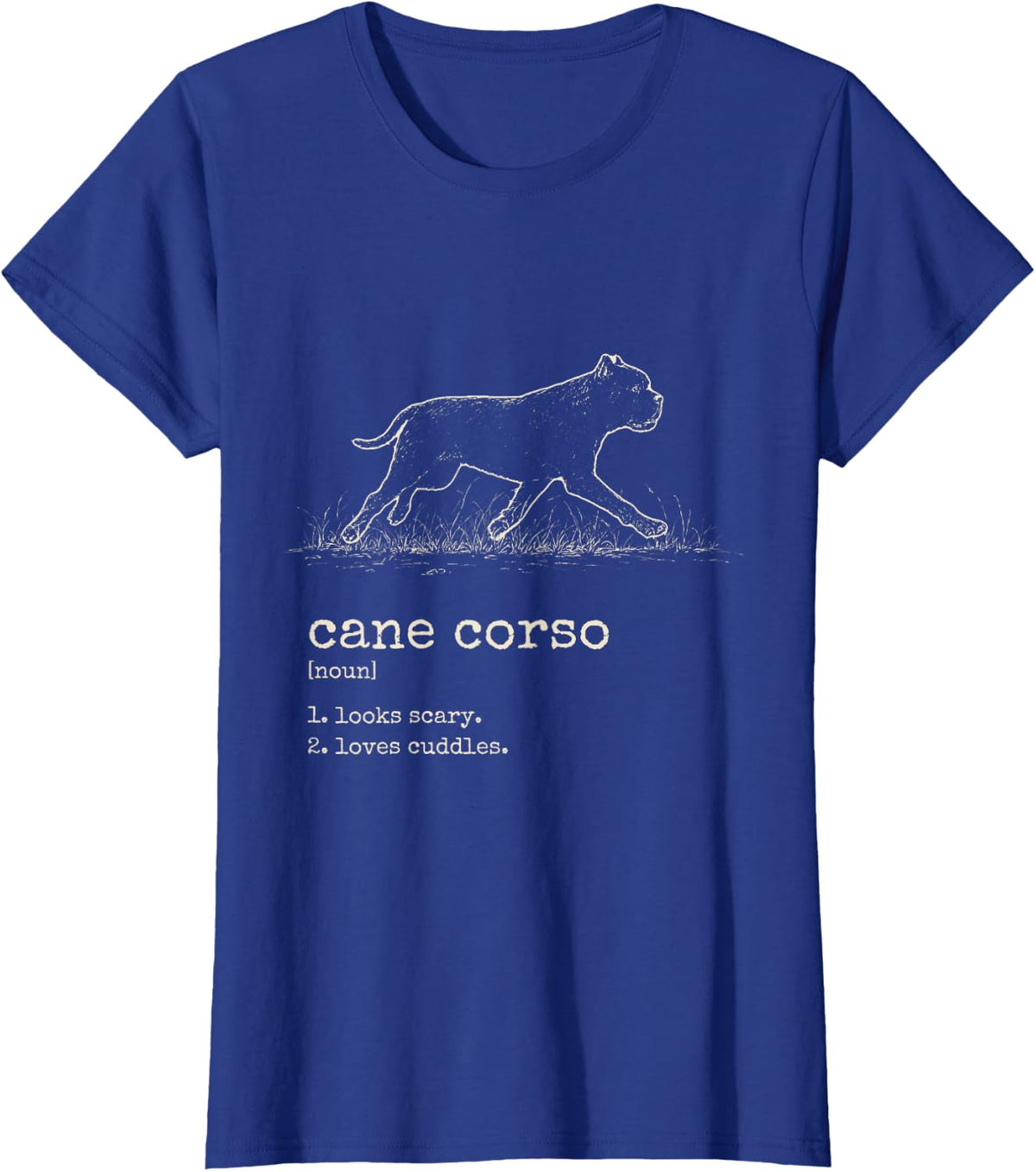 Cane Corso Looks Scary Loves Cuddles Dog Mom Dog Dad T-Shirt - Royal Blue