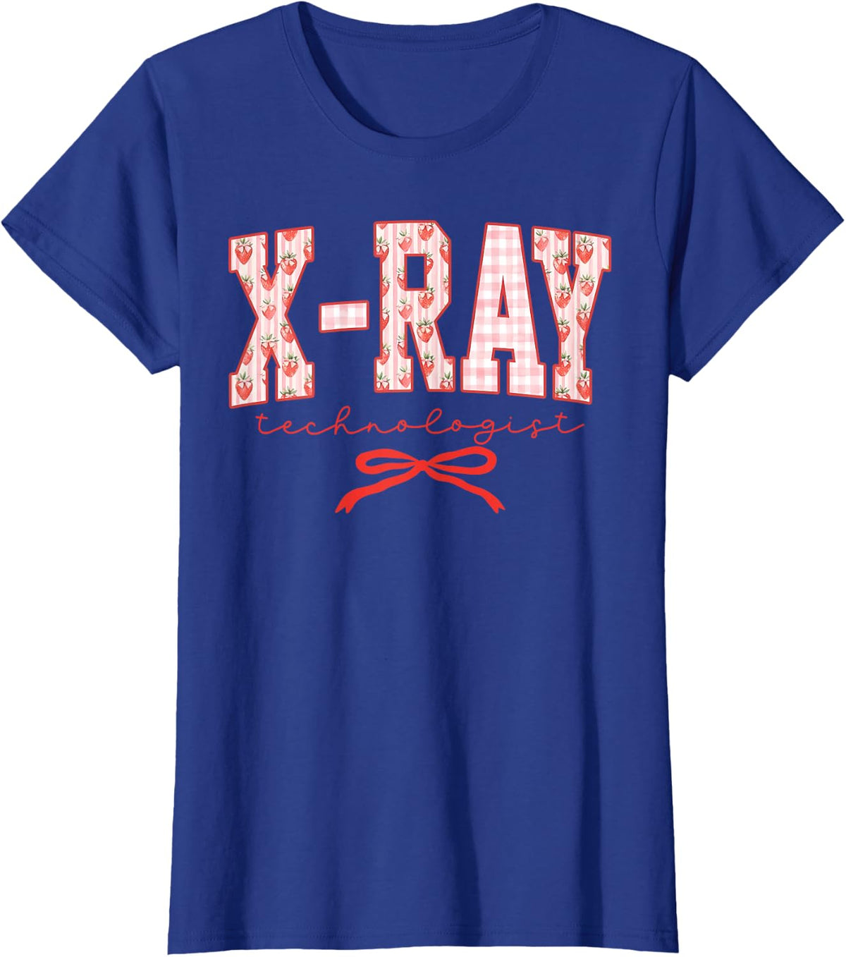 Coquette X-ray Technologist Strawberry Radiology Radiologic T-Shirt - Royal Blue