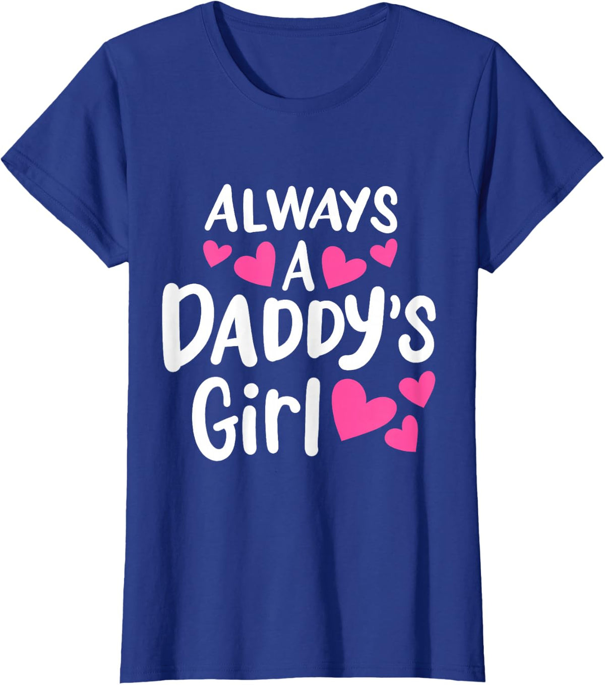 Always A Daddy's Girl Adorable and Cute Kids Girl T-Shirt - Royal Blue