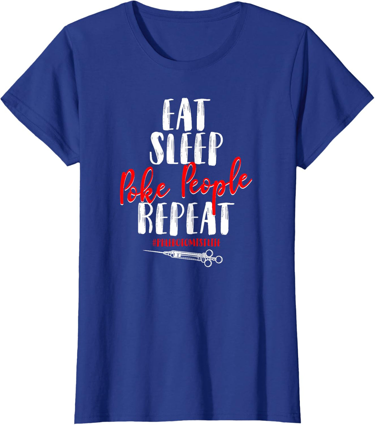 Phlebotomist Tech Technician T-Shirt - Royal Blue