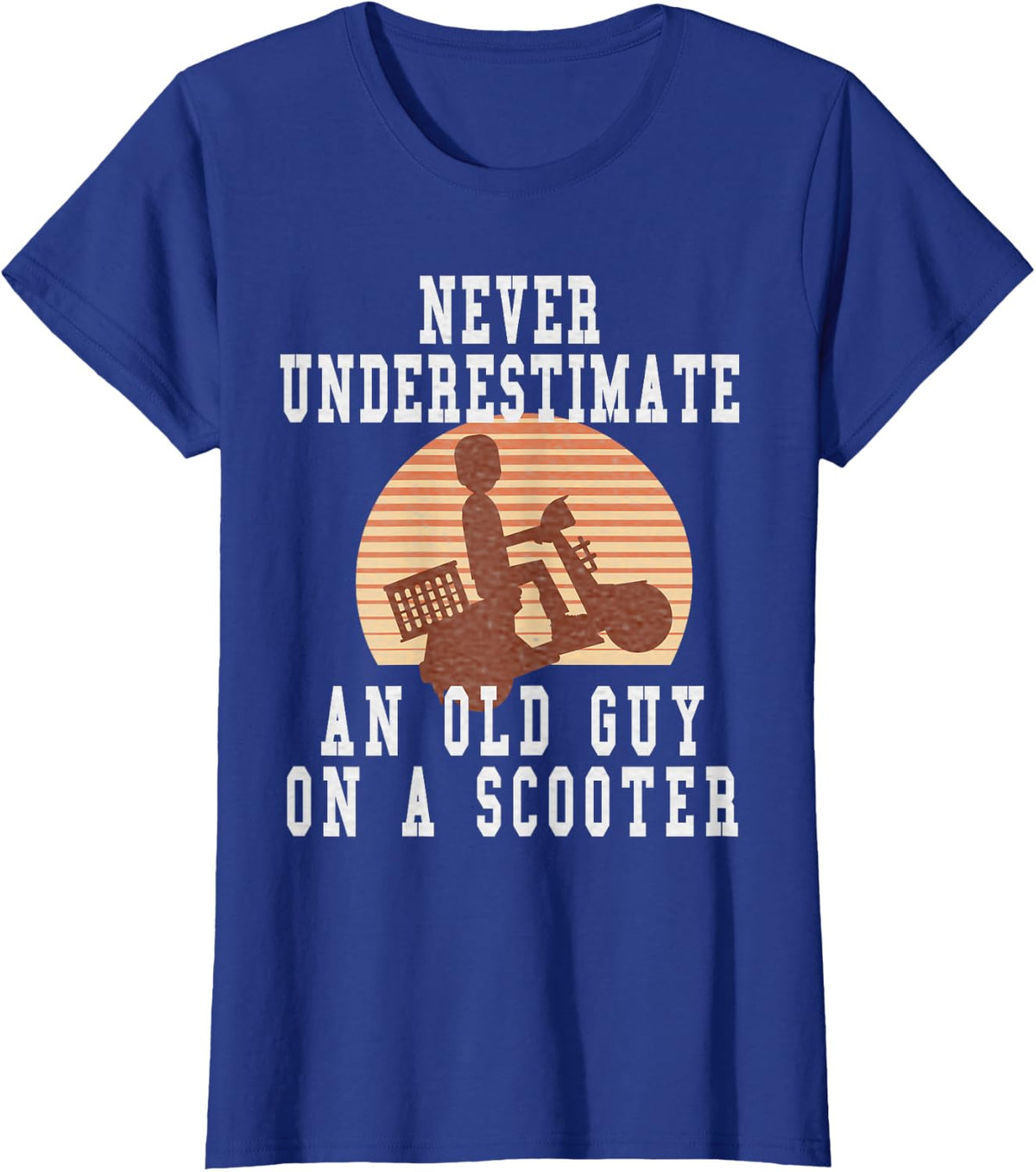 Never Underestimate An Old Man With A Scooter Pro Scooters T-Shirt - Royal Blue