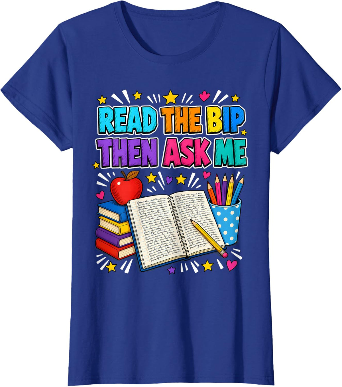 ABA Therapist Behavior Technician Analyst Read The BIP T-Shirt - Royal Blue