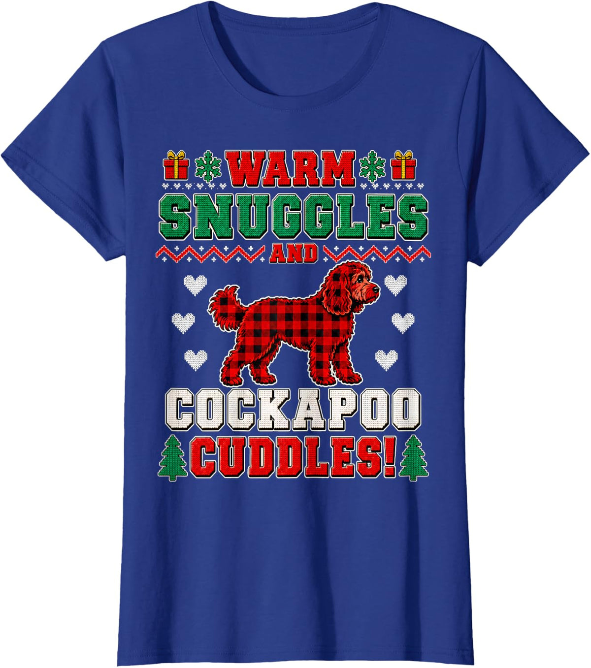 Cockapoo Cuddles Christmas Shirt Dog Lover Ugly Style T-Shirt - Royal Blue