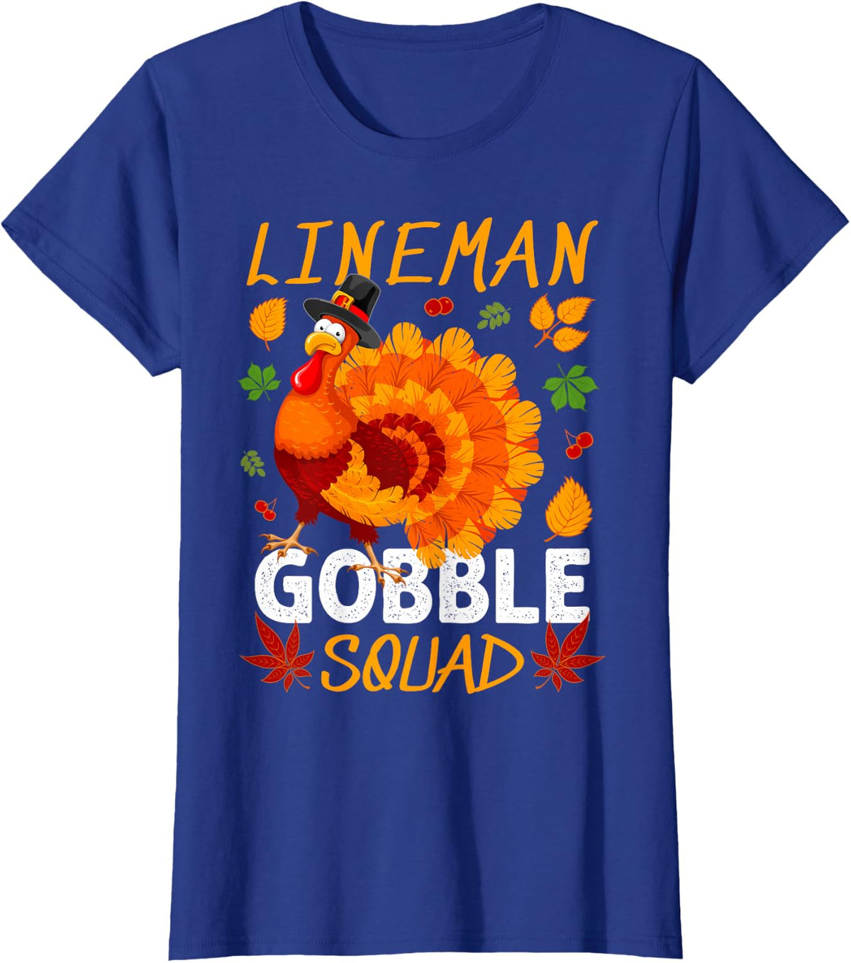 Lineman Gobble Squad Turkey Thanksgiving Fall T-Shirt - Royal Blue