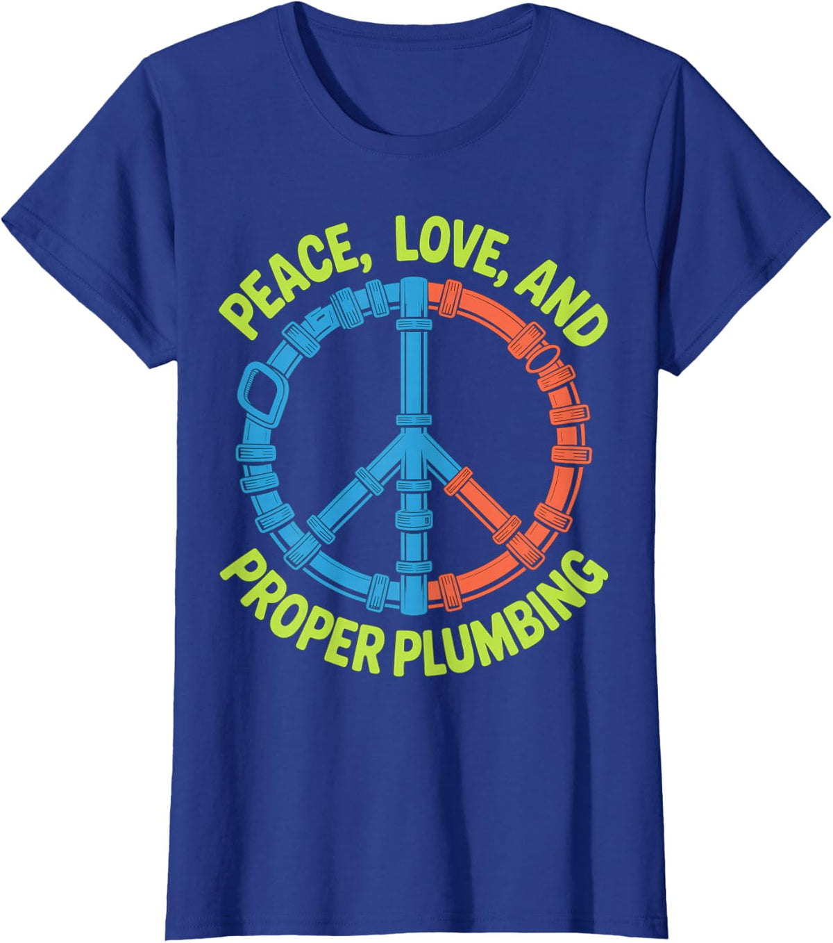 Peace Love Proper Plumbing Retro Peace Sign Design T-Shirt - Royal Blue
