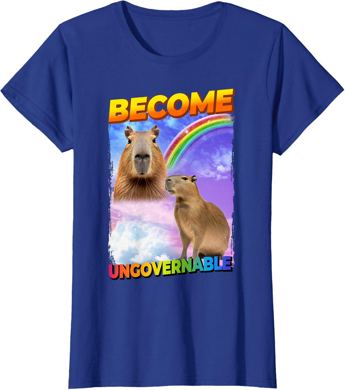 Become Ungovernable Capybara Capibara Pop Culture T-Shirt - Royal Blue