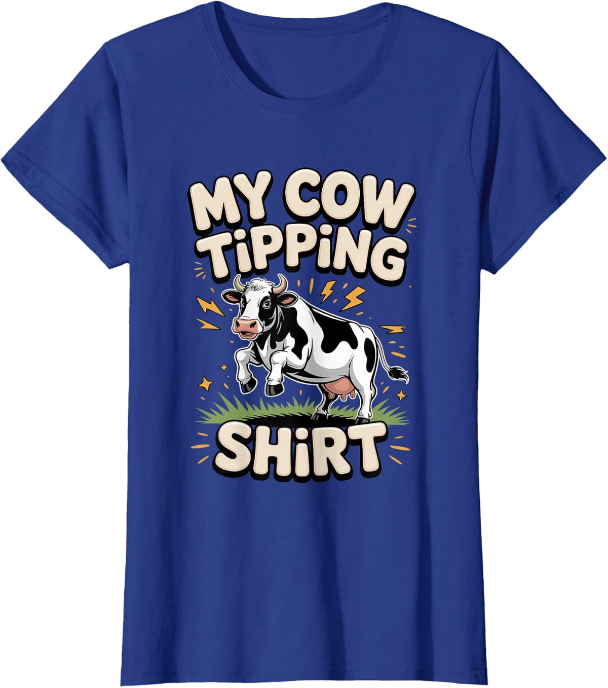 My Cow Tipping Farm Cattle Lover T-Shirt - Royal Blue