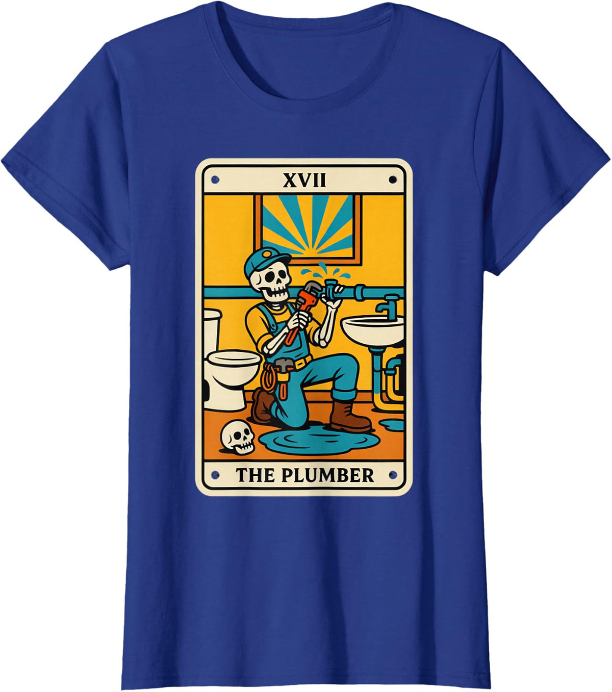 Funny Plumber Plumbing Tools Trade Humor T-Shirt - Royal Blue