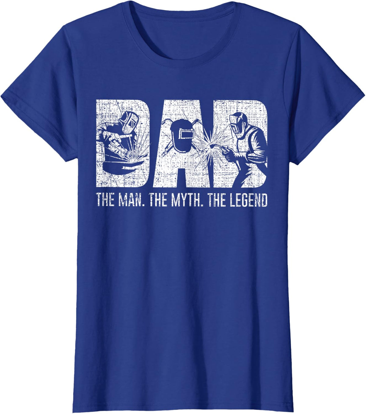 Welder Funny Welding Dad Man Myth Legend Father T-Shirt Small - Royal Blue