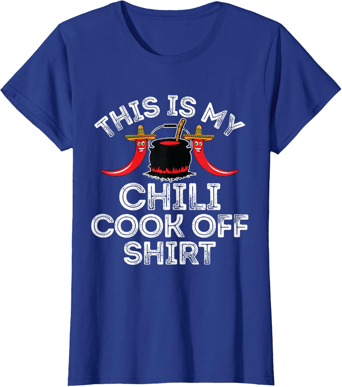 Funny Chili Cook Off Gift For Men Women Kids T-Shirt - Royal Blue